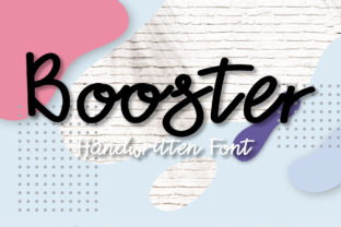 Booster: A Font That Radiates Life