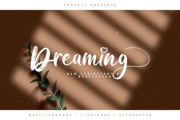 Dreaming: A Dreamy Font for Impactful Campaigns